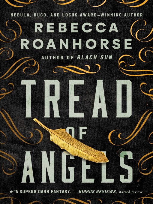 Title details for Tread of Angels by Rebecca Roanhorse - Available